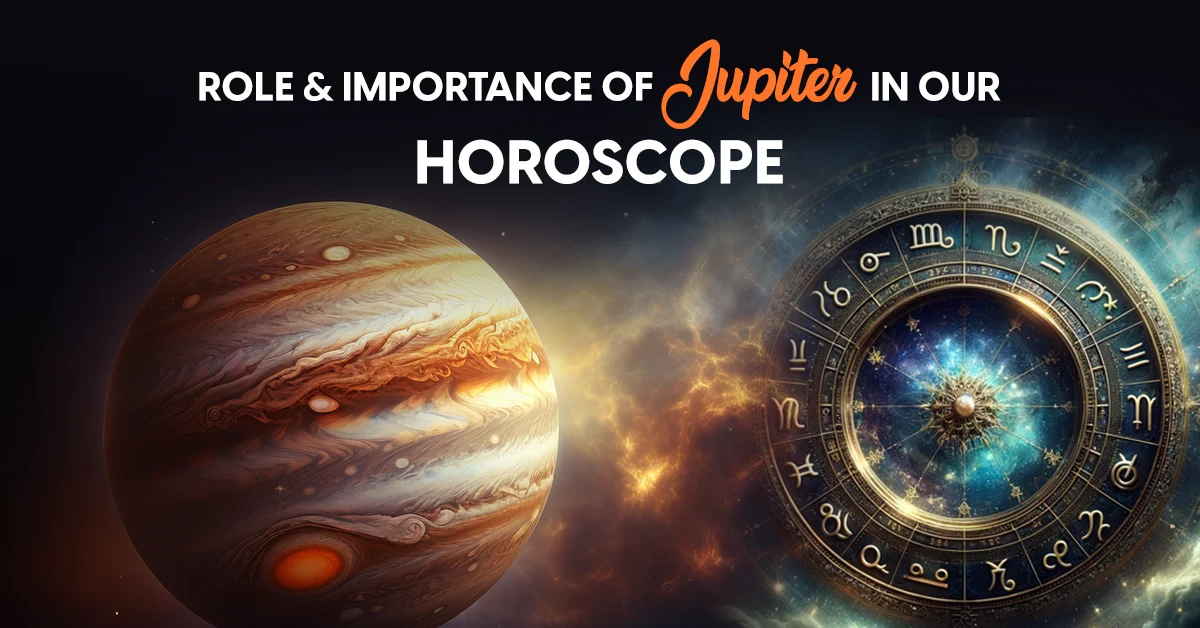 Role and Importance of Jupiter in Our Horoscope