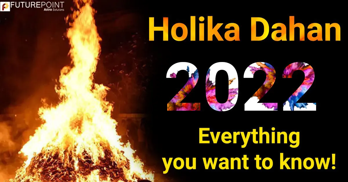 Holika Dahan 2022: Everything you want to know!