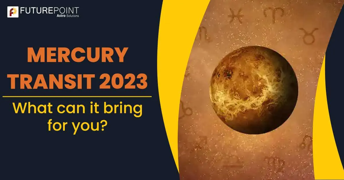 Mercury Transit 2023- What can it bring for you?