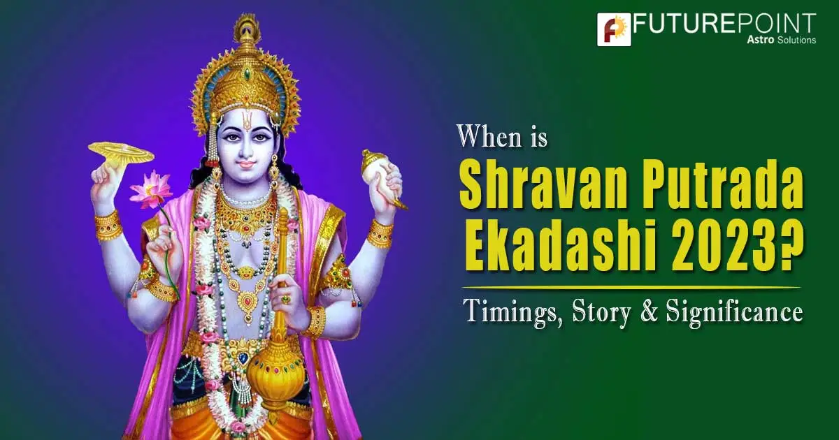 When is Shravan Putrada Ekadashi 2023? Timings, Story & Significance