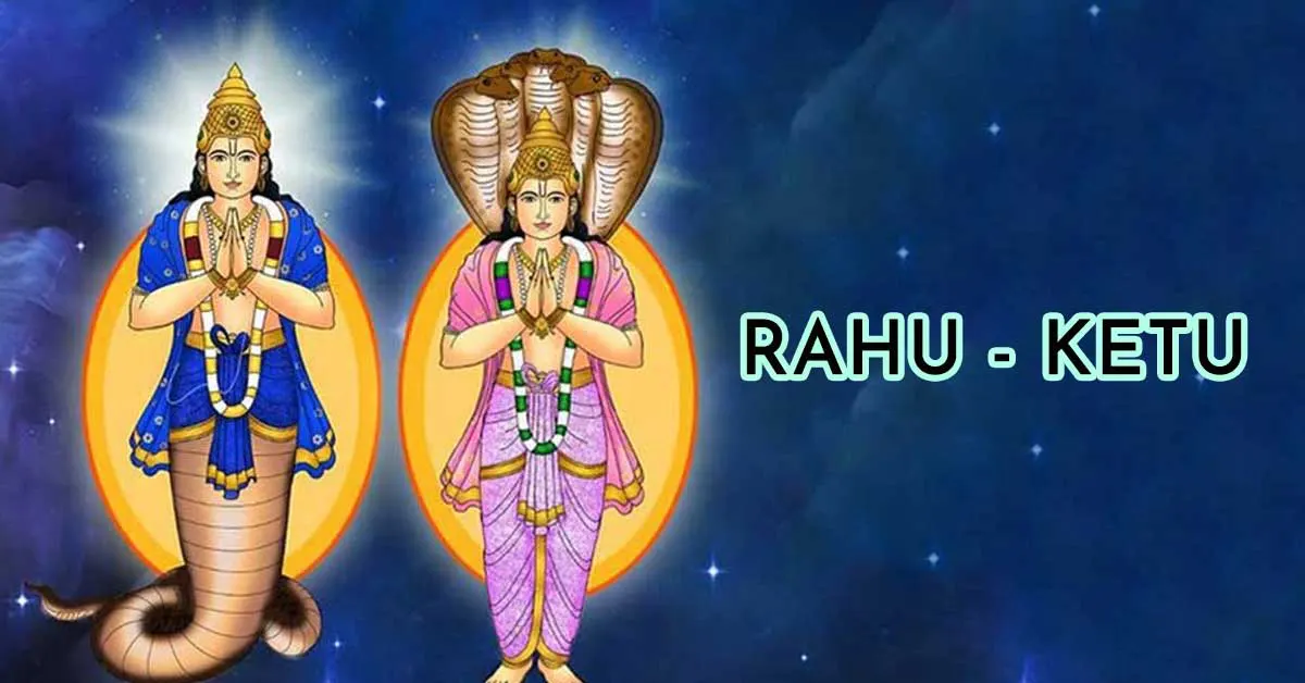 Rahu Ketu: History and Insight