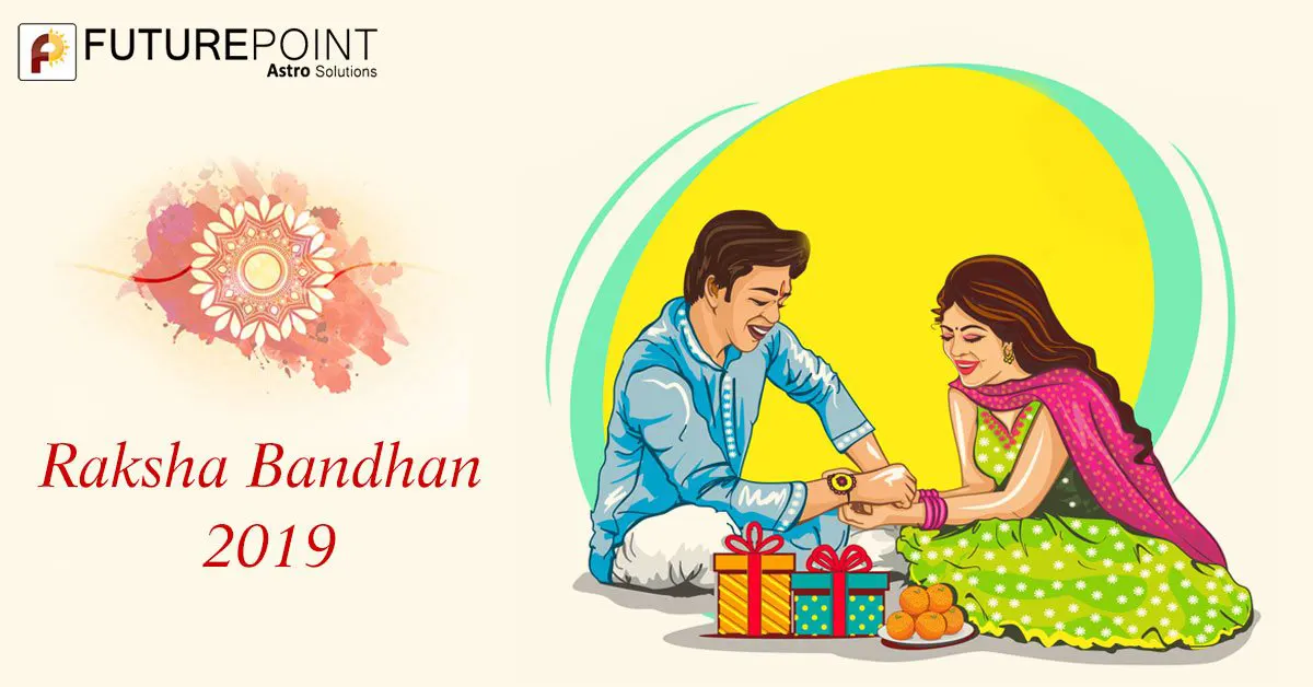 Raksha Bandhan 2019