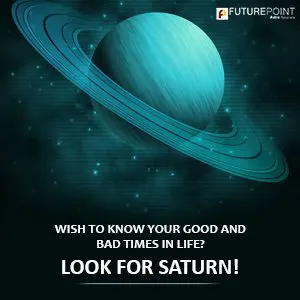 Wish to know your good and bad times in life? - Look for Saturn!