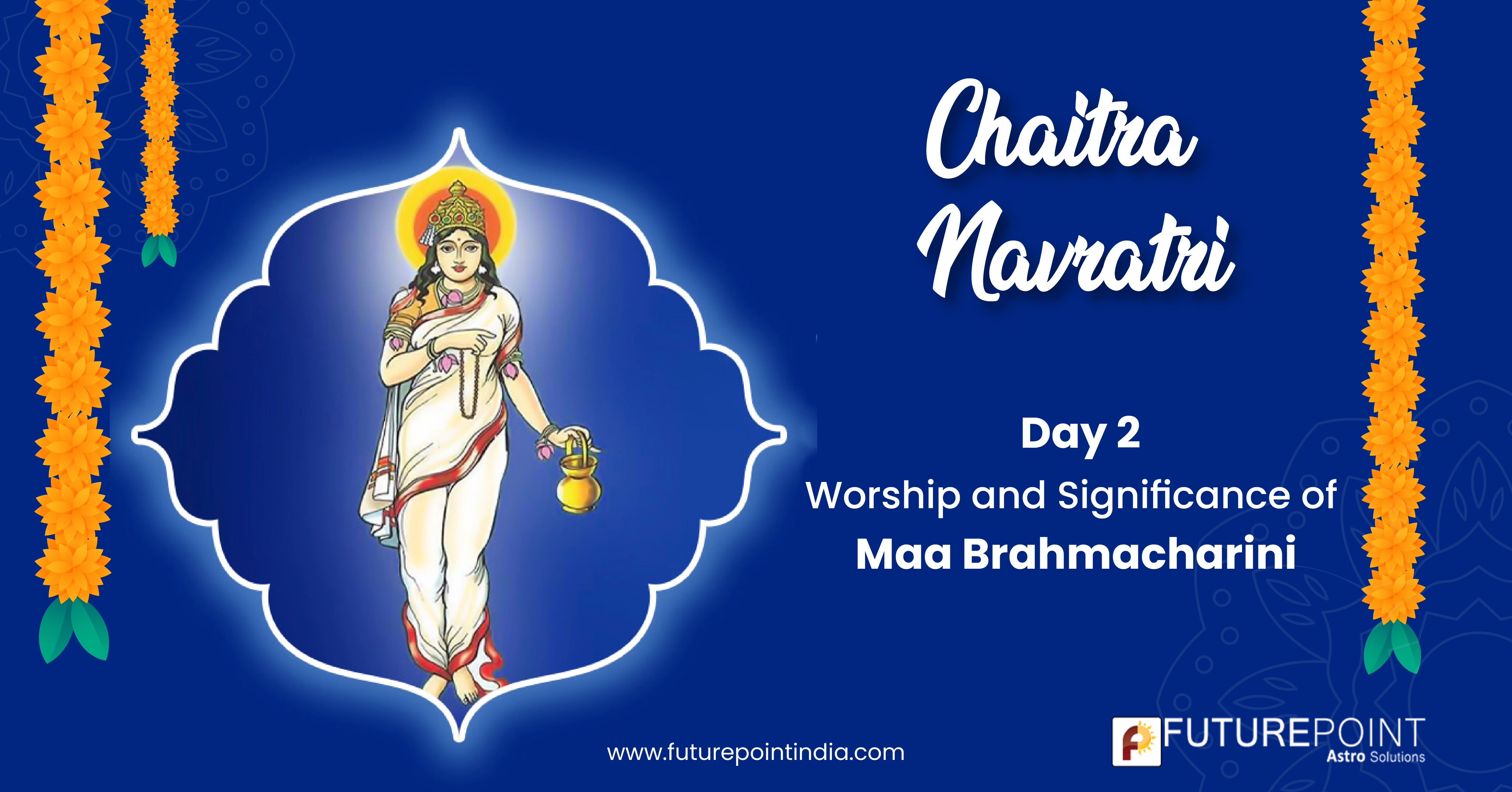 Day 2: Worship and Significance of Maa Brahmacharini