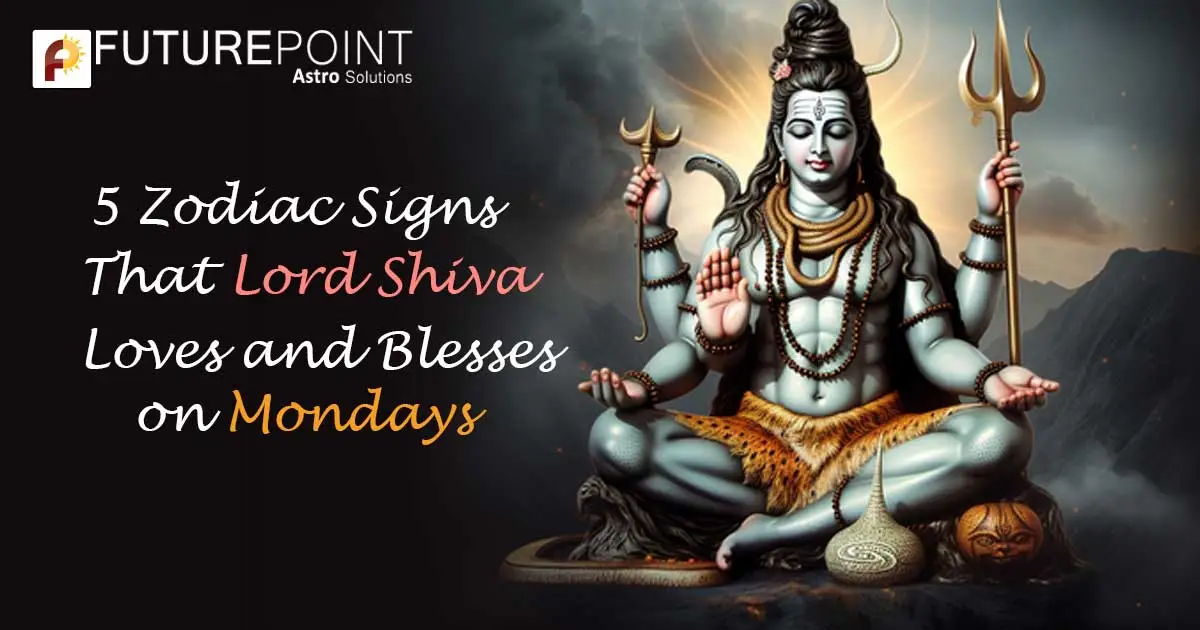 5 Zodiac Signs That Shiva Loves and Blesses on Mondays