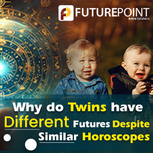 Why do Twins have Different Futures Despite Similar Horoscopes