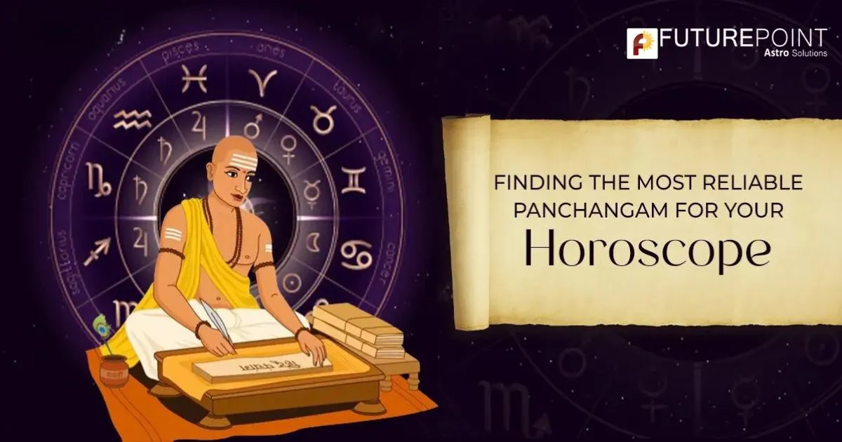 Finding the most reliable Panchangam for your Horoscope