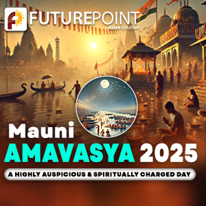 Mauni Amavasya 2025: A Highly Auspicious & Spiritually Charged Day