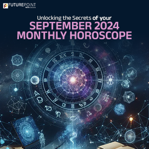 Unlocking the Secrets of your September 2024 Monthly Horoscope