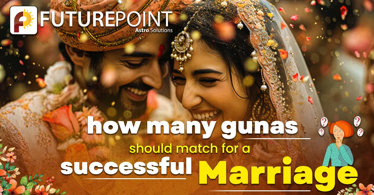 How Many Gunas Should Match for a Successful Marriage?