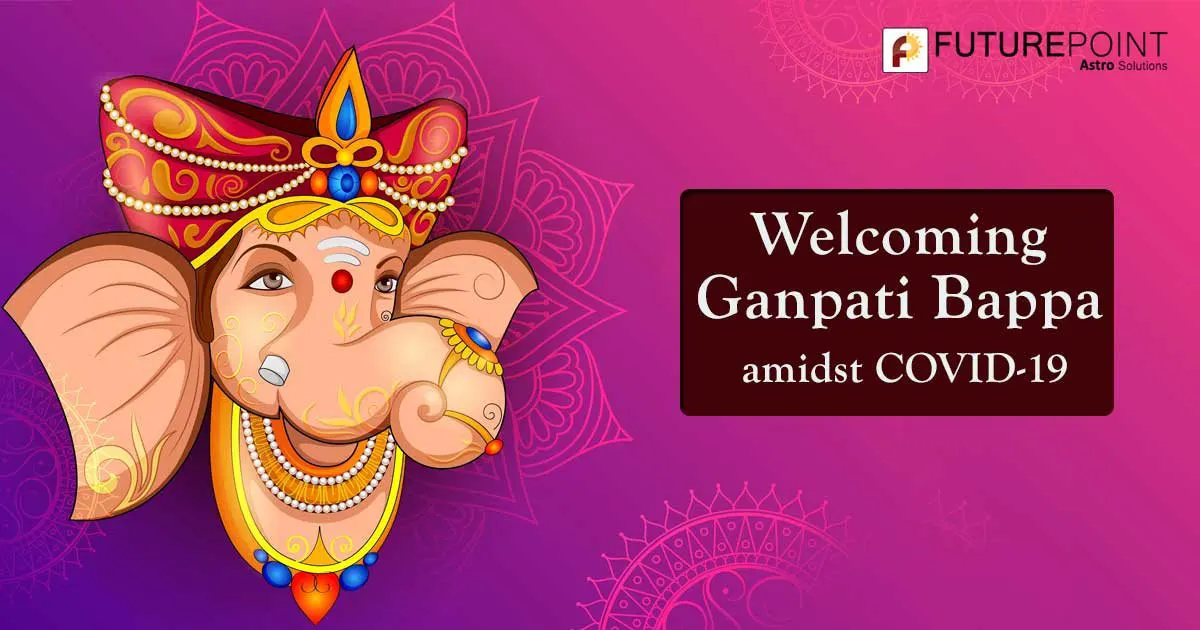 Welcoming Ganpati Bappa amidst COVID-19