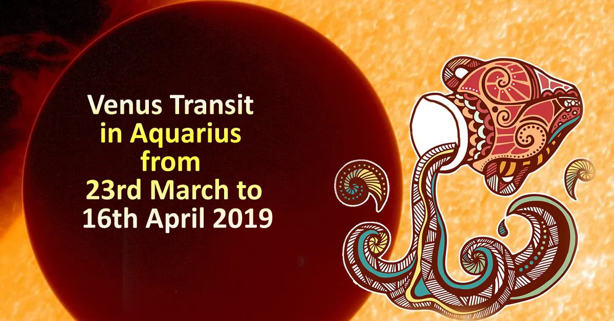 Venus Transit in Aquarius from 23rd March to 16th April 2019