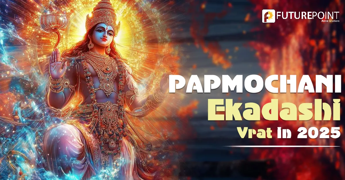 Paapmochni Ekadashi 2025: A Day of Devotion and Reflection