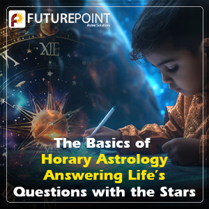 The Basics of Horary Astrology: Answering Life’s Questions with the Stars