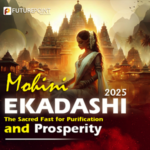 Mohini Ekadashi 2025: The Sacred Fast for Purification and Prosperity