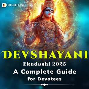 Devshayani Ekadashi 2025: A Complete Guide for Devotees