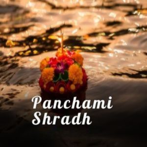 Panchami Shradh - 11th September 2025