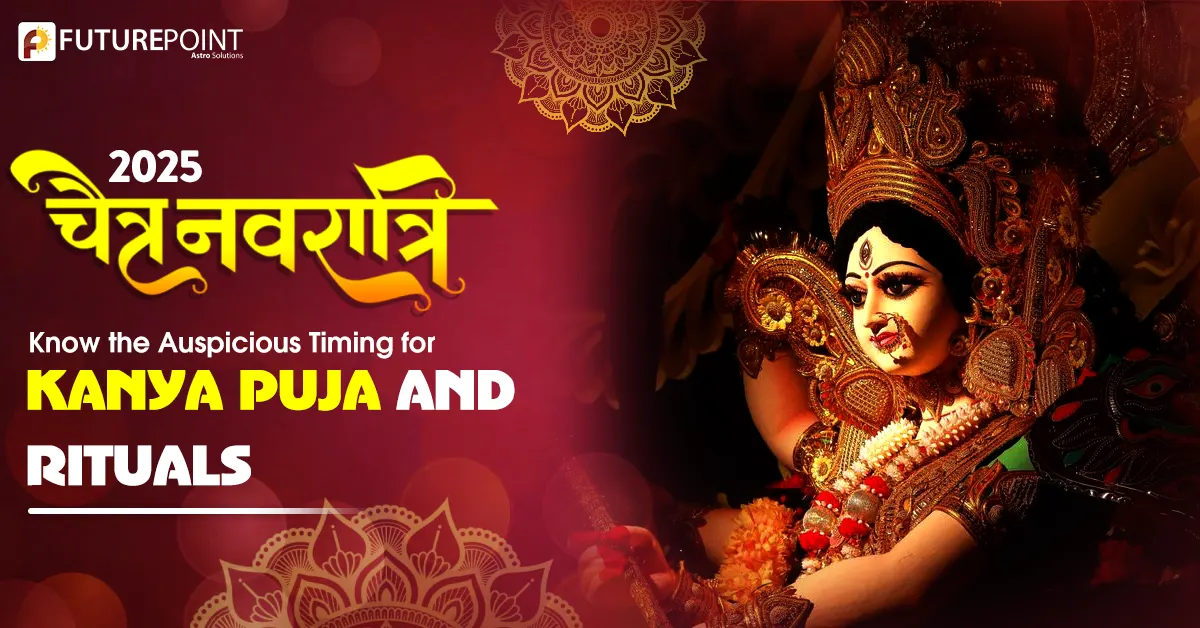 Chaitra Navratri 2025: Know the Auspicious Timing for Kanya Puja and Rituals