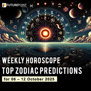 Weekly Horoscope: Top Zodiac Predictions for 06 – 12 October 2025