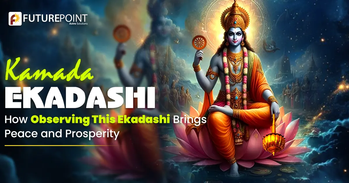 Kamada Ekadashi 2025: How Observing This Ekadashi Brings Peace and Prosperity