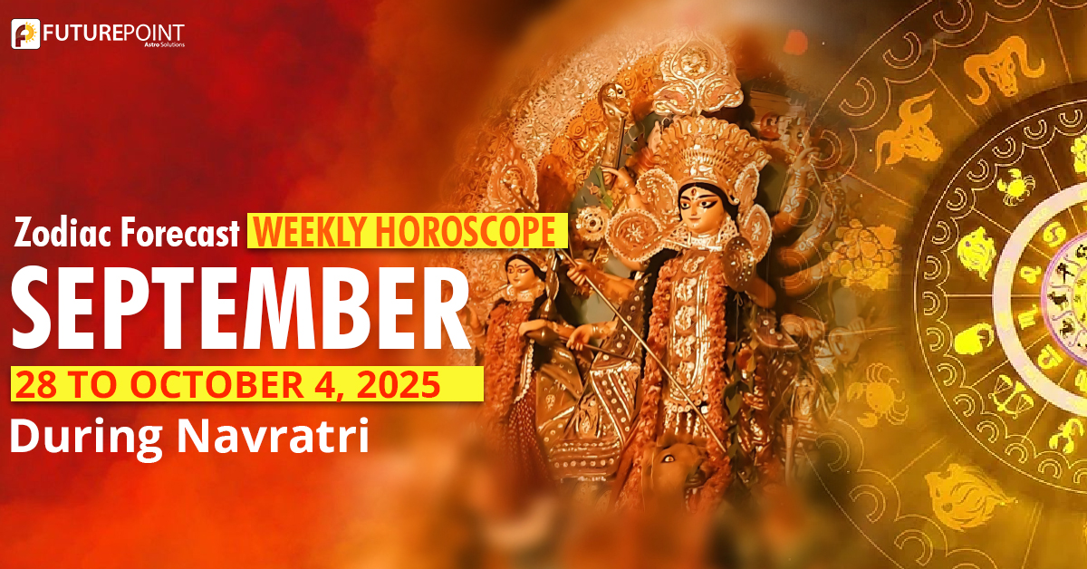 Zodiac Forecast: Weekly Horoscope September 28 to October 4, 2025 During Navratri