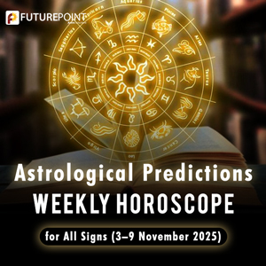 Astrological Predictions: Weekly Horoscope for All Signs (3–9 November 2025)