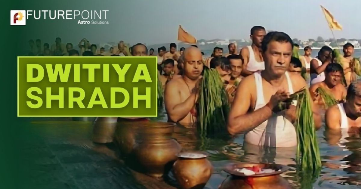 Dwitiya Shradh - 09th September 2025