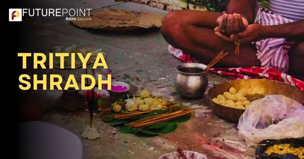 Tritiya Shradh - 10th September 2025