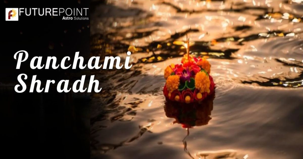 Panchami Shradh - 11th September 2025