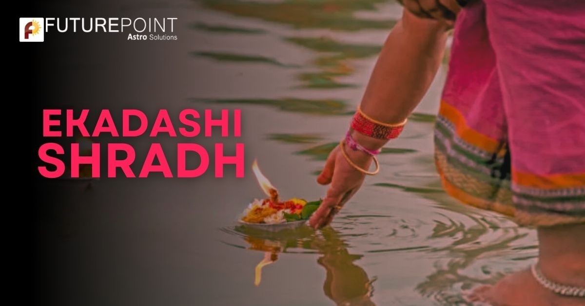 Ekadashi Shradh - 17th September 2025