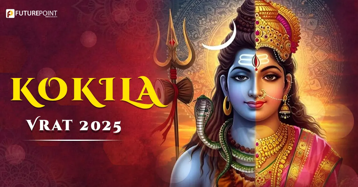 Kokila Vrat 2025: A Complete Guide for Devotees