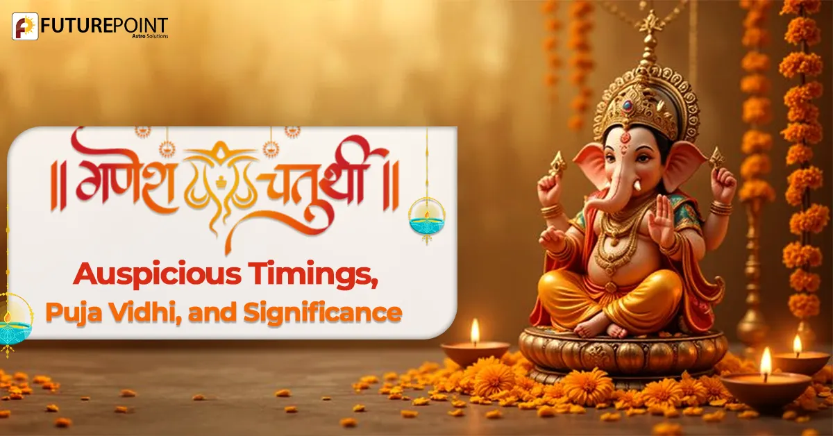 Ganesh Chaturthi 2025: Auspicious Timings, Puja Vidhi, and Significance