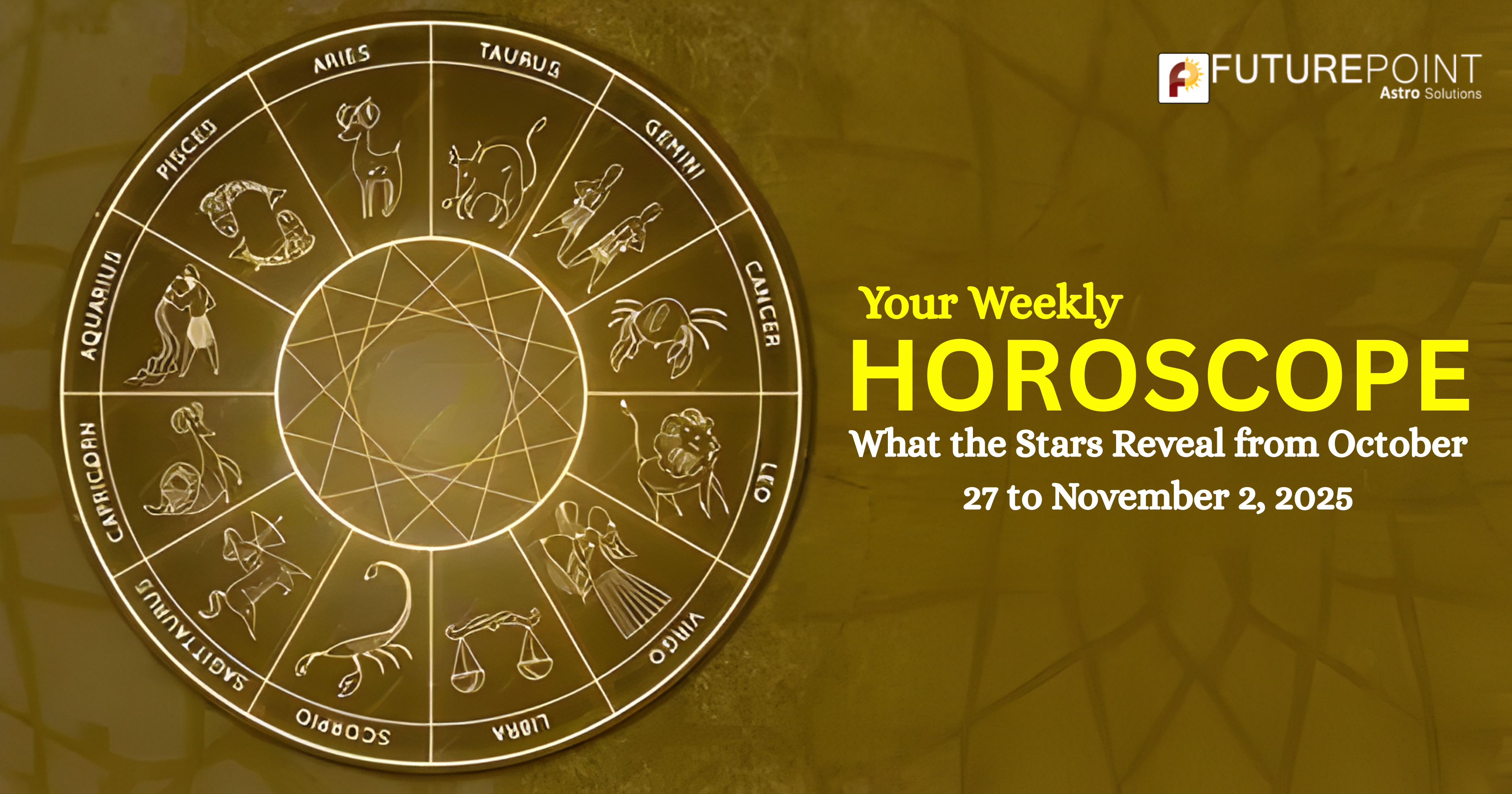 Your Weekly Horoscope: What the Stars Reveal from October 27 to November 2, 2025