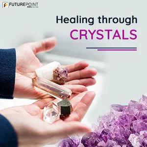 Healing through Crystals