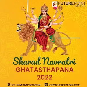 Sharad Navratri Ghatasthapana 2022