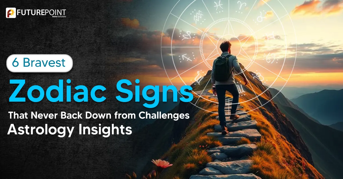 6 Bravest Zodiac Signs That Never Back Down from Challenges – Astrology Insights