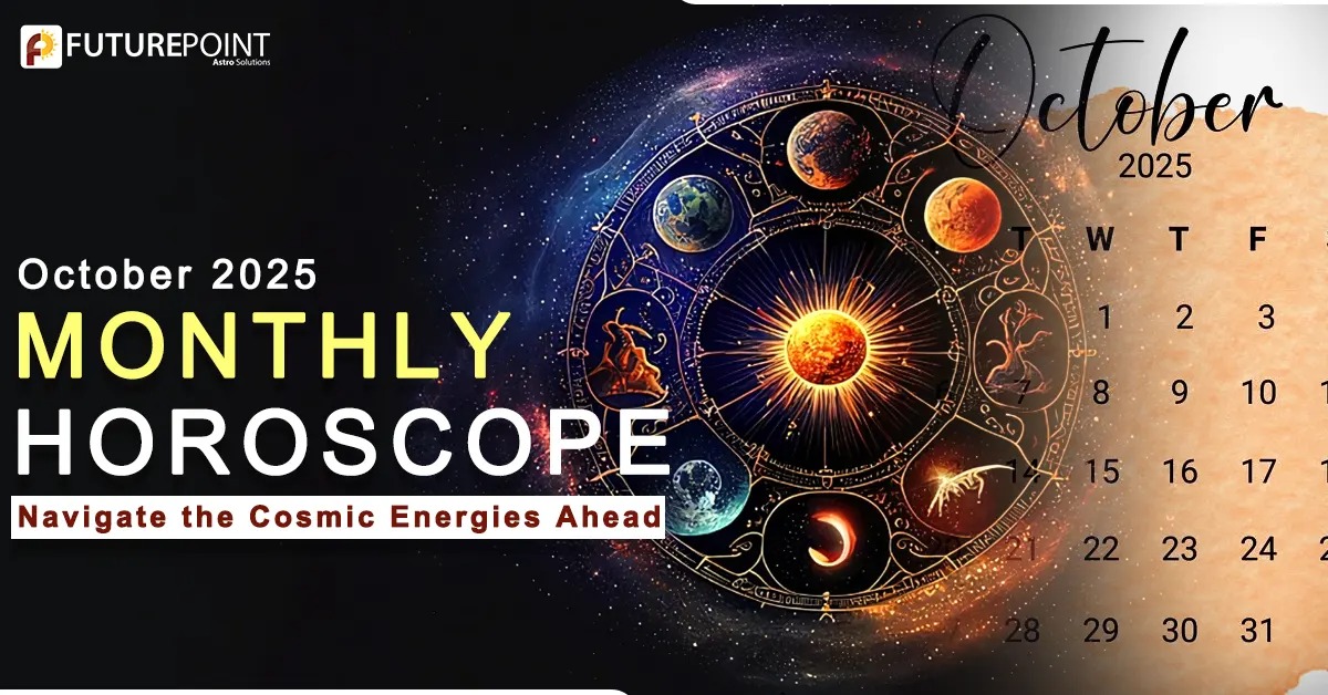 October 2025 Monthly Horoscope: Navigate the Cosmic Energies Ahead