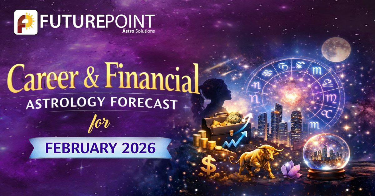 Career and Financial Astrology Forecast for February 2026