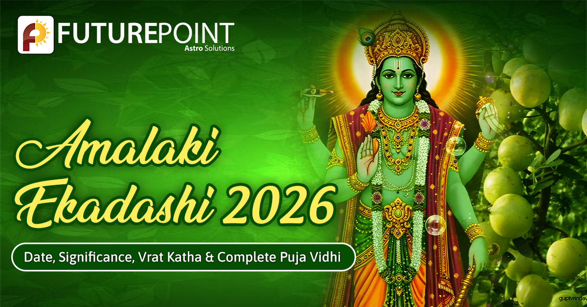 Amalaki Ekadashi 2026: Date, Significance, Vrat Katha & Complete Puja Vidhi