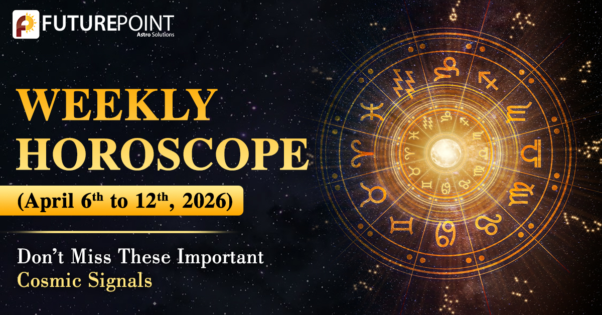 Weekly Horoscope (April 6–12, 2026): Don’t Miss These Important Cosmic Signals