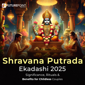 Shravana Putrada Ekadashi 2025: Significance, Rituals & Benefits for Childless Couples