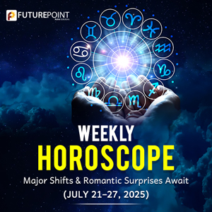 Weekly Horoscope: Major Shifts & Romantic Surprises Await (July 21–27, 2025)