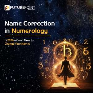 Name Correction in Numerology: Is 2026 a Good Time to Change Your Name?