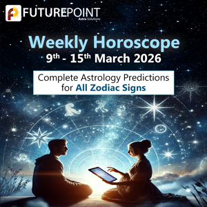 Weekly Horoscope 9-15 March 2026: Complete Astrology Predictions for All Zodiac Signs