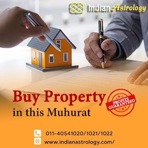 Buy Property in this Muhurat- Profits Guaranteed!