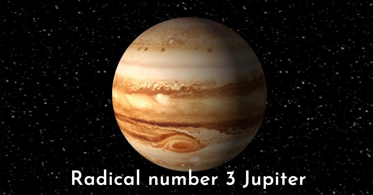 Radical number 3 Jupiter