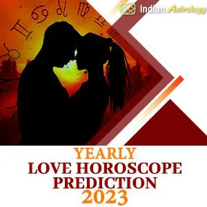 2023 Yearly Love Horoscope Prediction