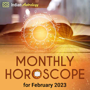 Monthly Horoscope for February 2023