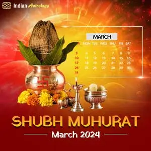 Shubh Muhurata March 2024: Lucky Days For All Important Events