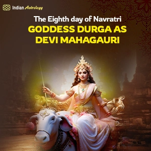 The Eighth Day of Navratri – Goddess Durga as Devi Mahagauri